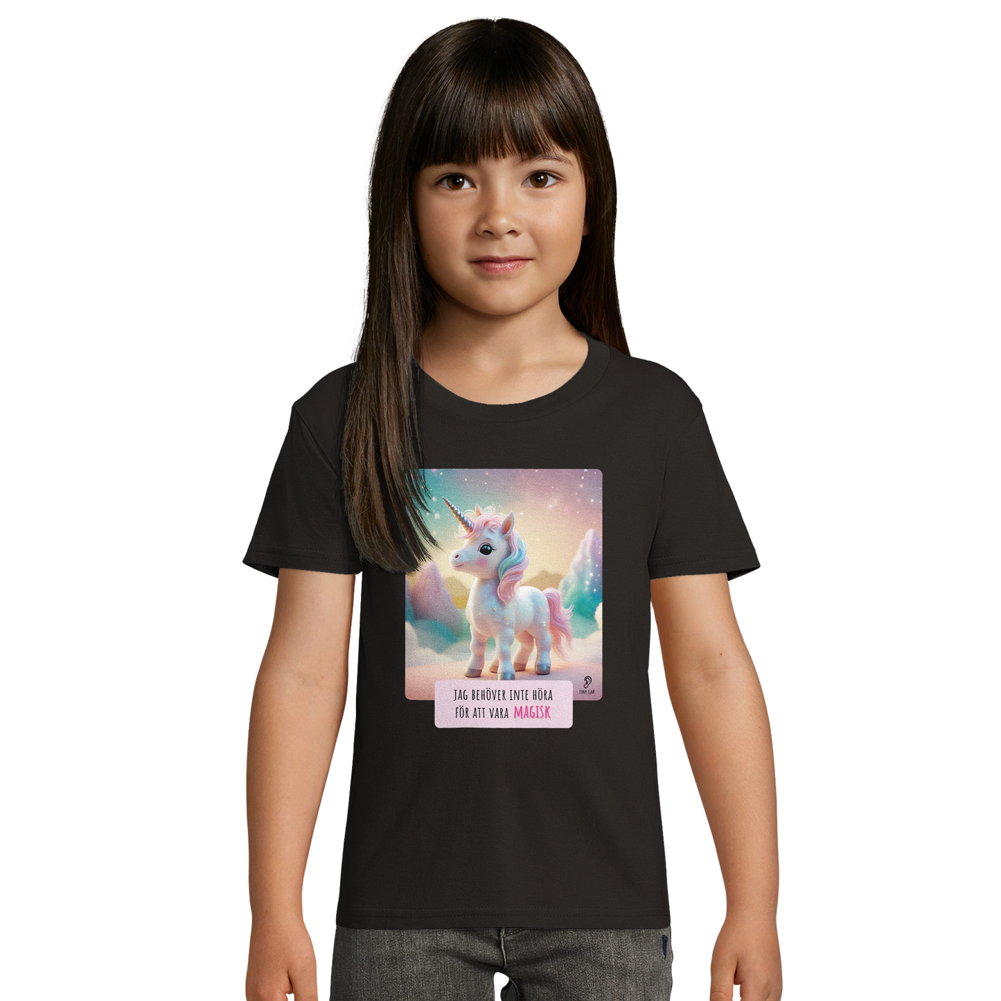 ECO Friendly T-shirt - Jag behöver inte höra för att vara magisk